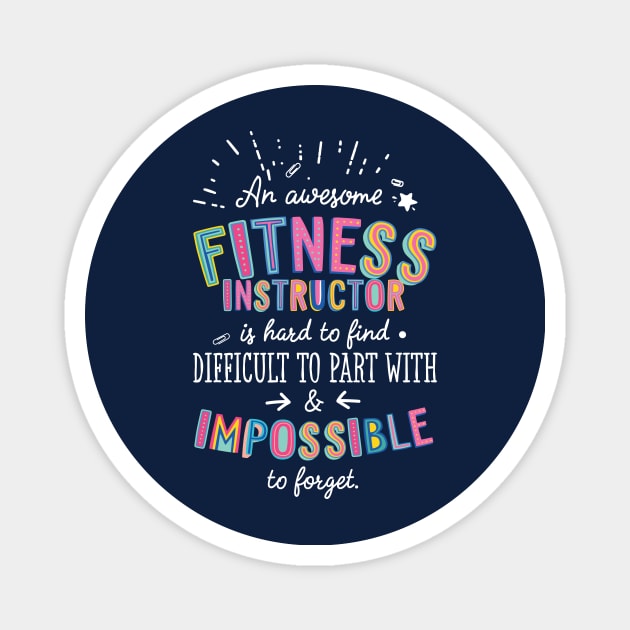 An awesome Fitness Instructor Gift Idea - Impossible to Forget Quote Magnet by BetterManufaktur